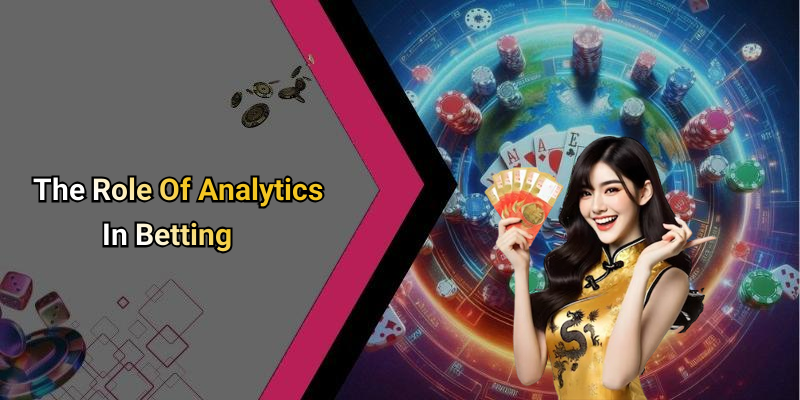 The Role Of Analytics In Betting