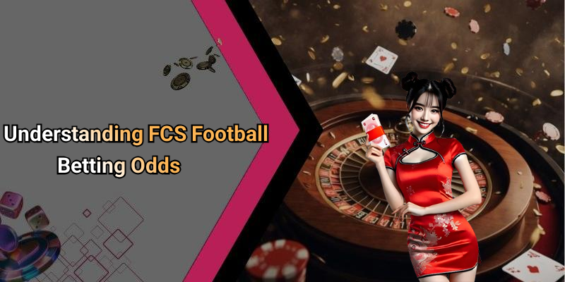 Understanding FCS Football Betting Odds