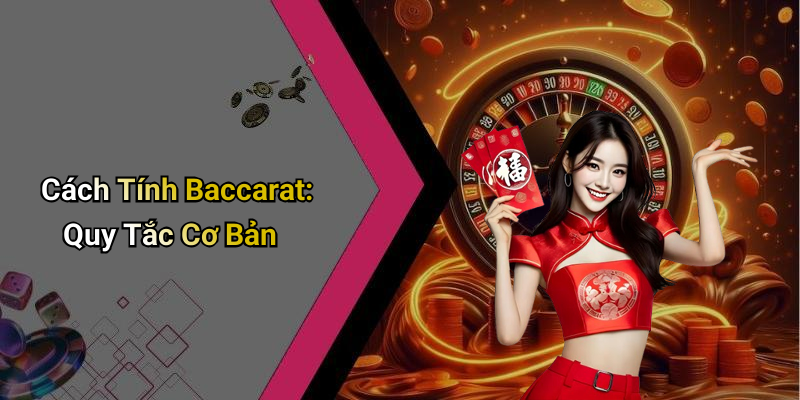 How to Calculate Baccarat: Detailed Instructions From 11bet