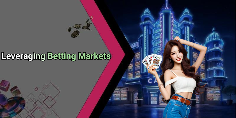 Leveraging Betting Markets