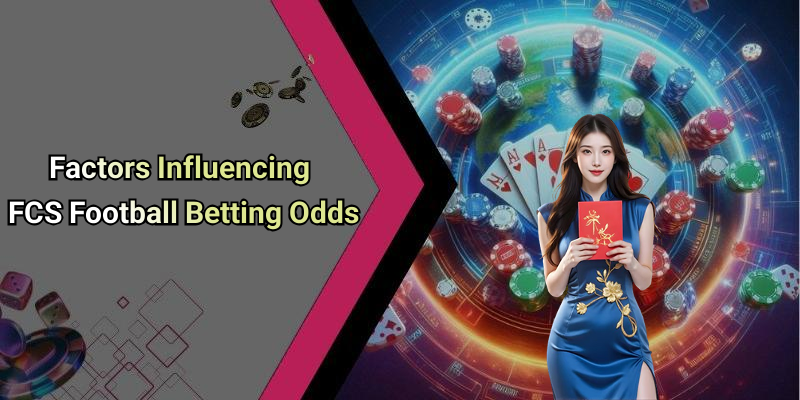 Factors Influencing FCS Football Betting Odds