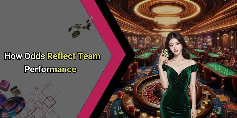 How Odds Reflect Team Performance